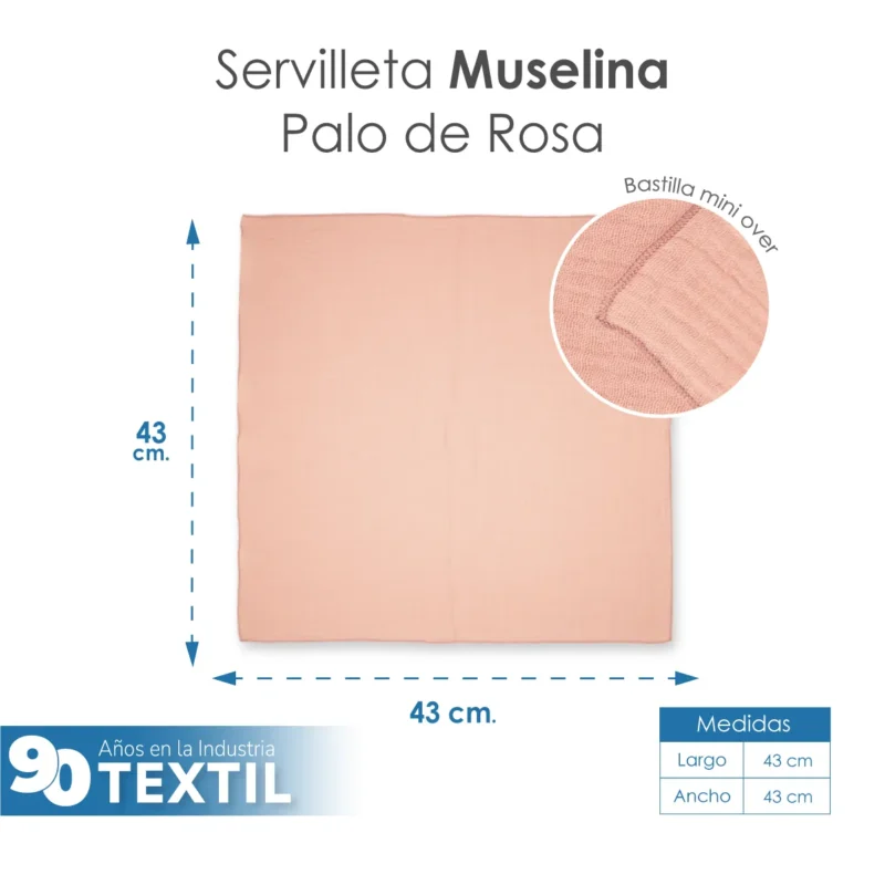 Servilleta Muselina 43x43 cm Palo de Rosa